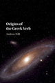 Book cover of: Origins of the Greek Verb. By: Andreas Willi