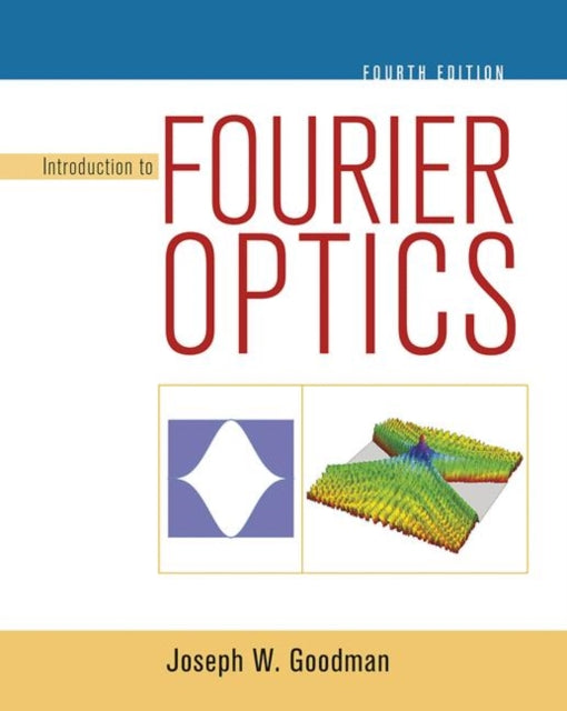 Book cover of: Introduction to Fourier Optics