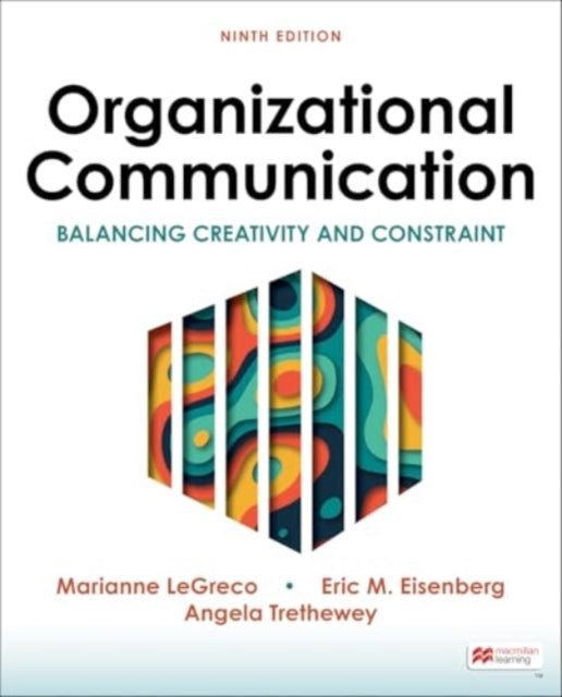 Book cover of: Organizational Communication. By: Eric M. Eisenberg