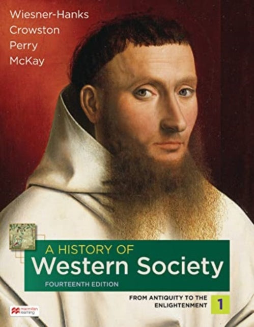 History of Western Society, Volume 1 9781319343705 Merry E. Wiesner-Hanks
