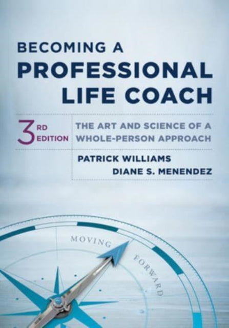 Book cover of: Becoming a Professional Life Coach. By: Patrick Williams