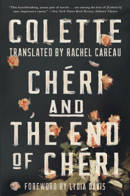Book cover of: Cheri and The End of Cheri. By: Colette
