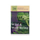 Book cover of: Wild & Well-Being Card Deck