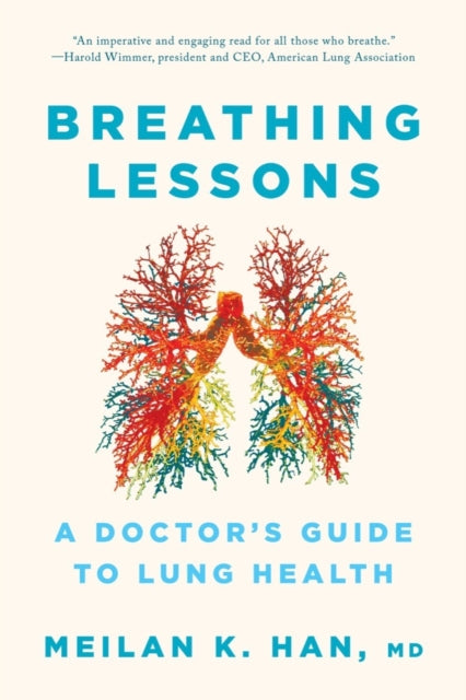 Book cover of: Breathing Lessons. By: MeiLan K. Han