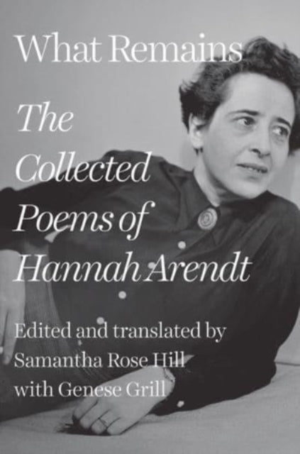 Book cover of: What Remains. By: Hannah Arendt