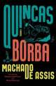 Book cover of: Quincas Borba. By: Joaquim Machado de Assis
