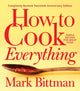 Book cover of: How To Cook Everything—completely Revised Twentieth Anniversary Edition