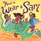 Book cover of: How to Wear a Sari. By: Darshana Khiani