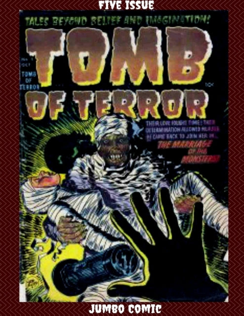 Book cover of: Tomb of Terror Five Issue Jumbo Comic. By: Warren Kremer