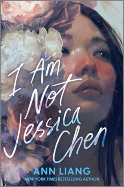 Book cover of: I Am Not Jessica Chen