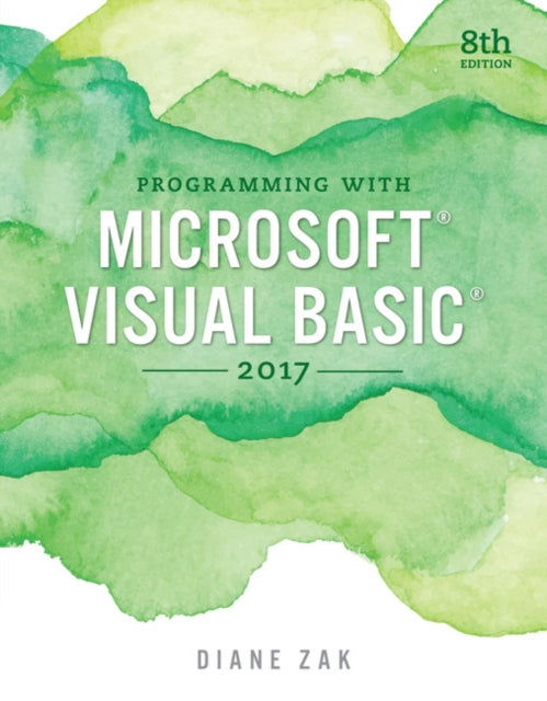 Book cover of: Programming with Microsoft Visual Basic 2017. By: Diane Zak