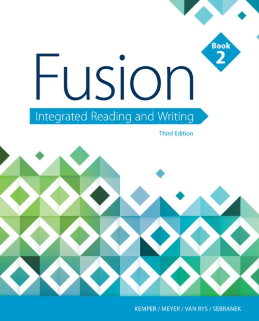 Book cover of: Fusion: Integrated Reading and Writing, Book 2 (w/ MLA9E Updates). By: Dave Kemper
