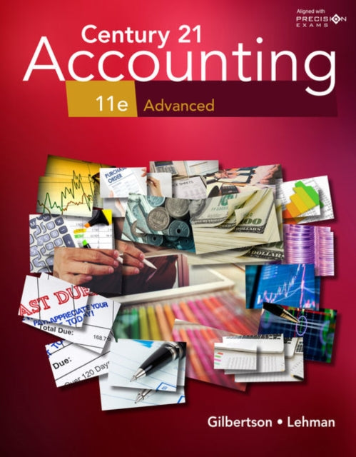 Book cover of: Century 21 Accounting: Advanced, 11th Student Edition. By: Claudia Bienias Gilbertson