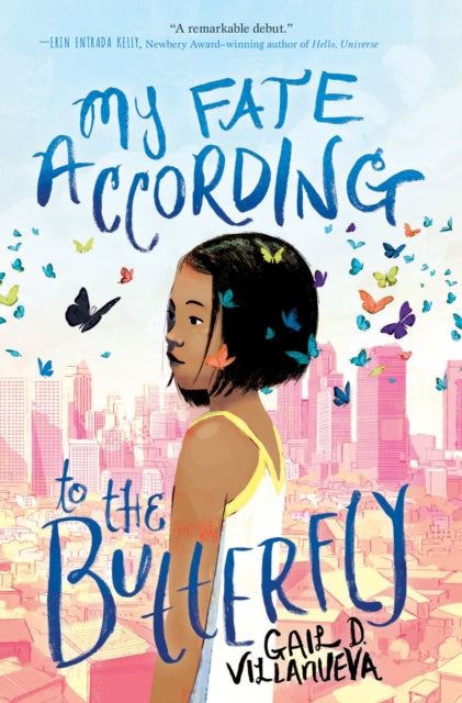 Book cover of: My Fate According to the Butterfly
