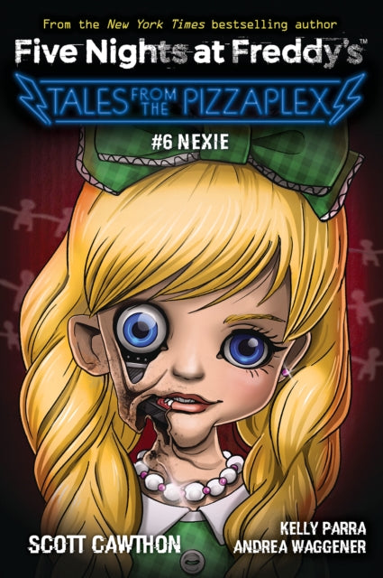 Book cover of: (Five Nights at Freddy's: Tales from the Pizzaplex #6). By: Scott Cawthon