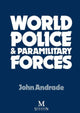 Book cover of: World Police & Paramilitary Forces. By: John Andrade