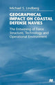 Book cover of: Geographical Impact on Coastal Defense Navies. By: Michael S. Lindberg