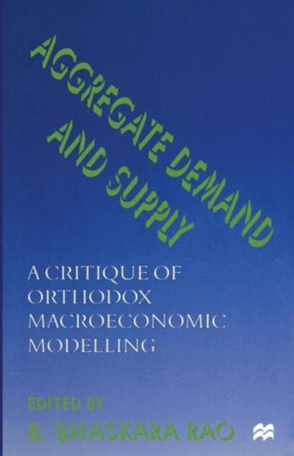 Book cover of: Aggregate Demand and Supply. By: B. Bhaskara Rao