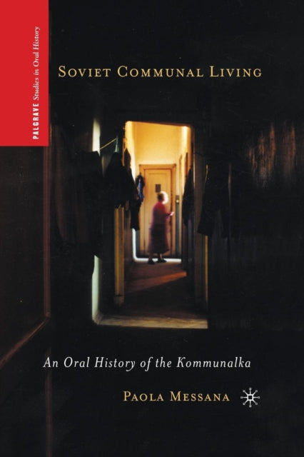 Book cover of: Soviet Communal Living. By: P. Messana