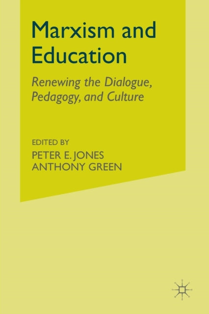 Book cover of: Marxism and Education. By: Jones, P.
