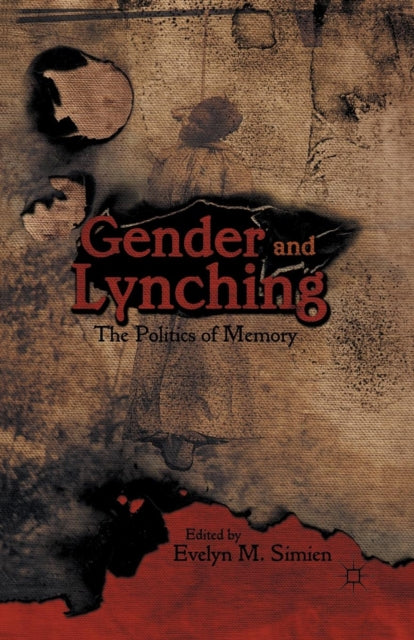 Book cover of: Gender and Lynching. By: Evelyn M. Simien