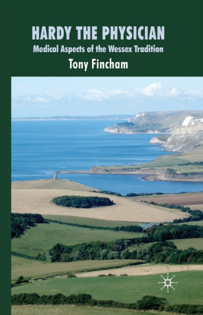 Book cover of: Hardy the Physician. By: T. Fincham
