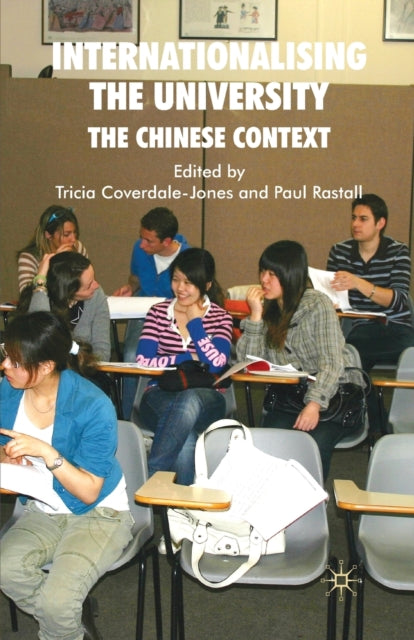 Book cover of: Internationalising the University. By: T. Coverdale-Jones