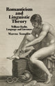 Book cover of: Romanticism and Linguistic Theory. By: M. Tomalin