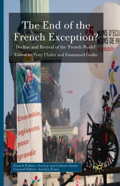 Book cover of: End of the French Exception?. By: T. Chafer