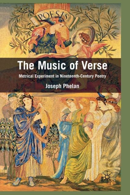 Book cover of: Music of Verse. By: Joseph Phelan