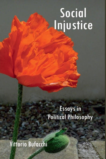 Book cover of: Social Injustice. By: V. Bufacchi