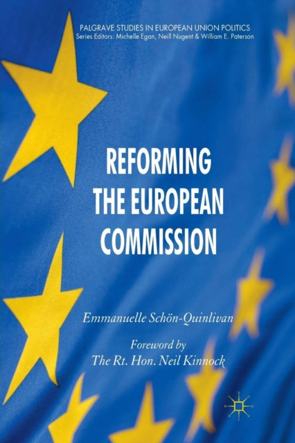 Book cover of: Reforming the European Commission. By: E. Schön-Quinlivan