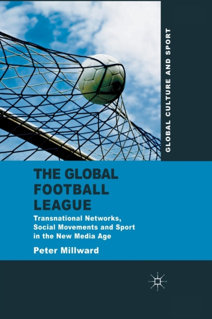 Book cover of: Global Football League. By: P. Millward