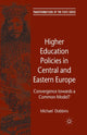 Book cover of: Higher Education Policies in Central and Eastern Europe. By: M. Dobbins