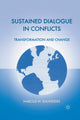 Book cover of: Sustained Dialogue in Conflicts. By: H. Saunders