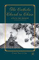 Book cover of: Catholic Church in China. By: C. Chu