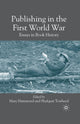 Book cover of: Publishing in the First World War. By: M. Hammond
