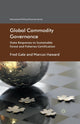 Book cover of: Global Commodity Governance. By: F. Gale