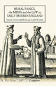 Book cover of: Moral Panics, the Media and the Law in Early Modern England. By: D. Lemmings