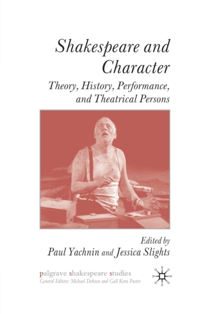 Book cover of: Shakespeare and Character. By: P. Yachnin