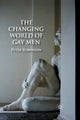 Book cover of: Changing World of Gay Men. By: P. Robinson