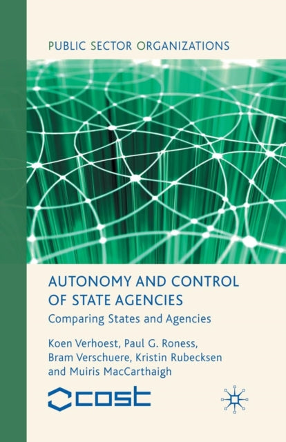Book cover of: Autonomy and Control of State Agencies. By: K. Verhoest