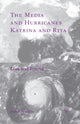 Book cover of: Media and Hurricanes Katrina and Rita. By: Judith Sylvester