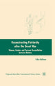 Book cover of: Reconstructing Patriarchy after the Great War. By: E. Kuhlman