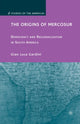 Book cover of: Origins of Mercosur. By: G. Gardini