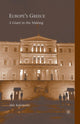 Book cover of: Europe’s Greece. By: A. Kalaitzidis