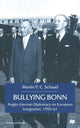 Book cover of: Bullying Bonn. By: M. Schaad