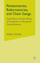 Book cover of: Penitentiaries, Reformatories, and Chain Gangs. By: Mark Colvin