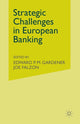 Book cover of: Strategic Challenges in European Banking. By: E. P. M. Gardener
