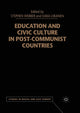 Book cover of: Education and Civic Culture in Post-Communist Countries. By: S. Webber